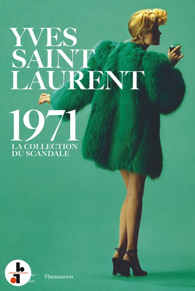 ysl 1971 la collection du scandale|ysl collection du scandale.